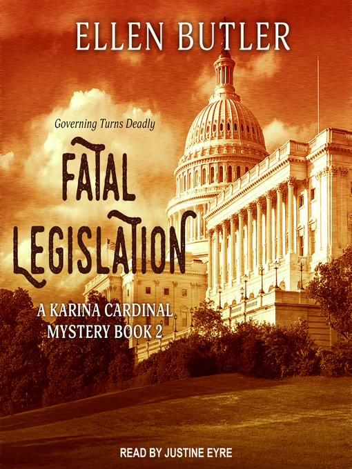Title details for Fatal Legislation by Ellen Butler - Wait list